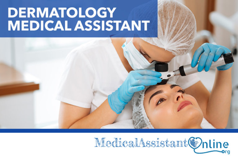 Guide to a Dermatology Medical Assistant